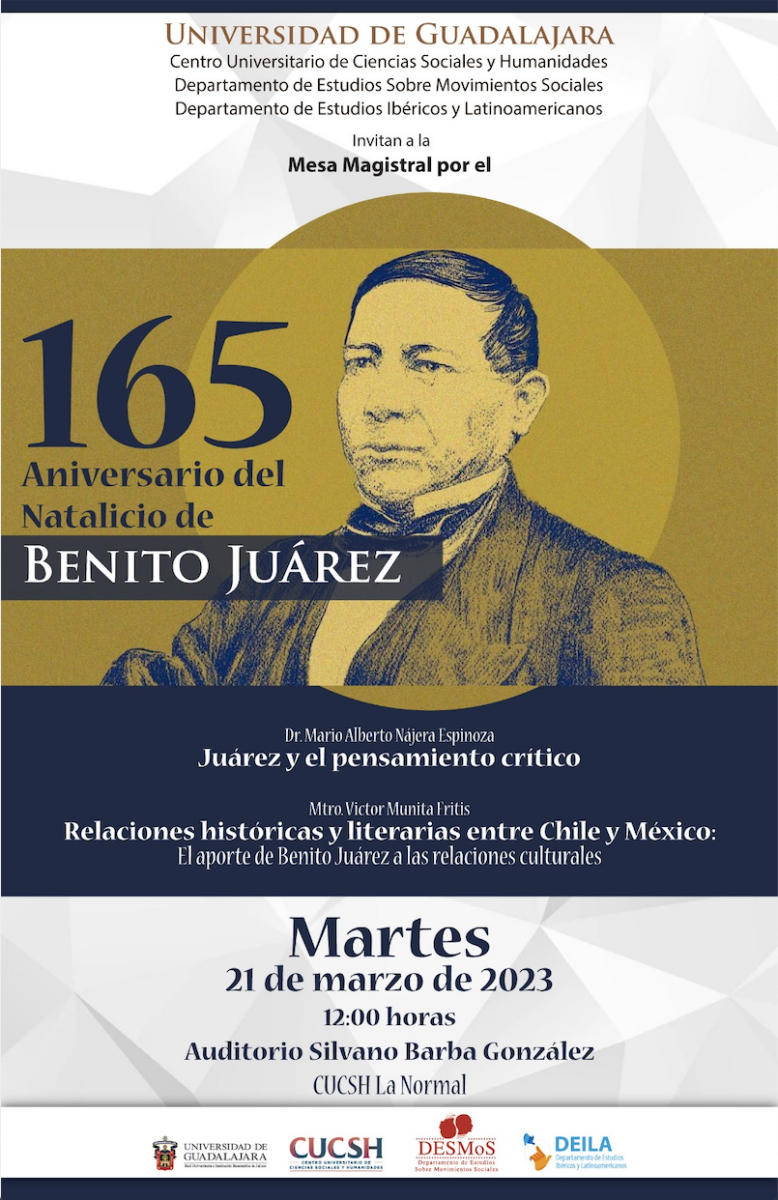 Mesa Magistral Por El Aniversario Del Natalicio De Benito Ju Rez Centro Universitario De